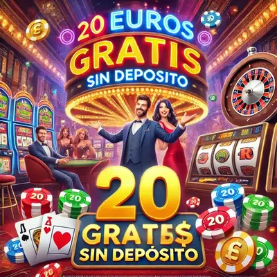 casino 20 euros gratis sin depósito 