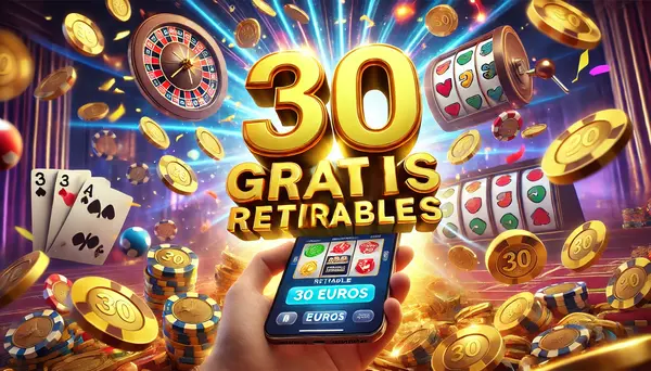 30 Euros Gratis Retirables