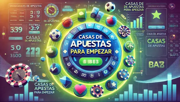 Casas de Apuestas para Empezar